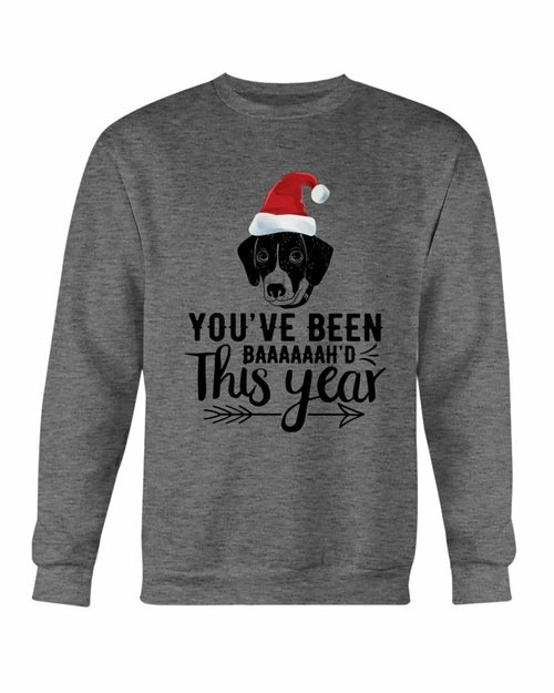 You've Been Baaah'd This Year Christmas Sweatshirt