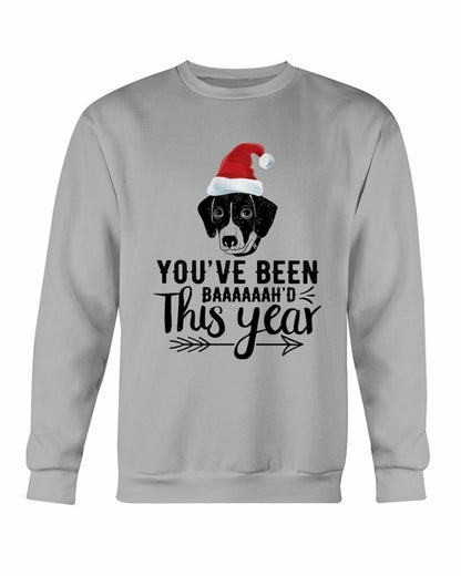 You've Been Baaah'd This Year Christmas Sweatshirt